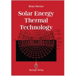 Solar Energy Thermal Technology, Fachbücher von Brian Norton