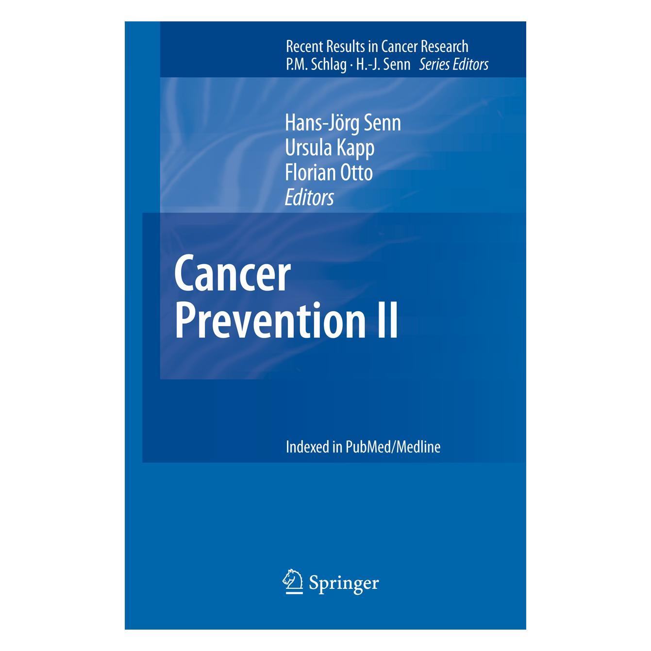 Springer Cancer Prevention II (Englisch, Softcover, Florian Otto, Hans-Jörg Senn, Ursula Kapp) (55389398)