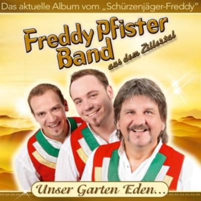 Unser Garten Eden... - Freddy Pfister, CD, 9003549527053