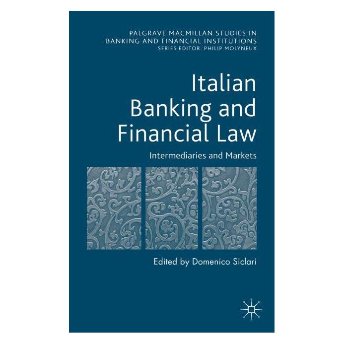 Palgrave Macmillan Uk Italian Banking and Financial Law: Inte (Englisch, Hardcover, D. Siclari) (63290886)