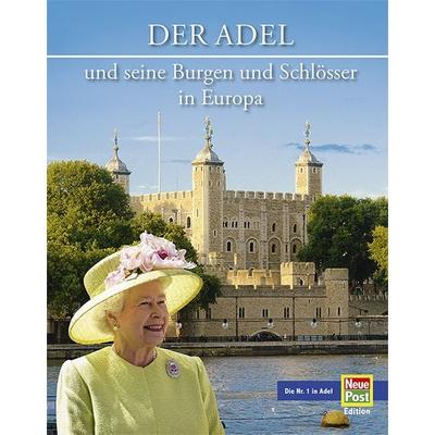 Der Adel und seine Burgen und Schlösser in Europa, Gebundene Ausgabe von Paul Wietzorek, Michael Imhof Verlag, 978-3-7319-0274-4