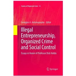 Illegal Entrepreneurship, Organized Crime and Social Control, Fachbücher