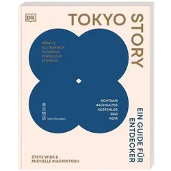 Tokyo Story, Reisebücher von Steve Wide, Michelle Mackintosh