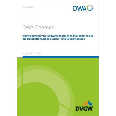 Auswirkungen von landwirtschaftlichen Maßnahmen auf die Beschaffenheit des Sicker- und Grundwassers, Taschenbuch von DVGW, Deutsche Vereinigung für