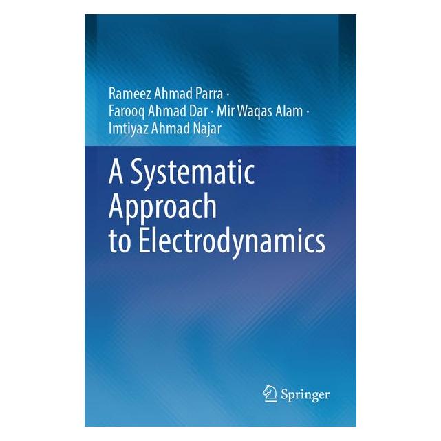 Umbreit A Systematic Approach to Electrodynamics (Englisch, Softcover, Ahmad Dar, Ahmad Parra, Alam, Farooq, Mir Waqas, Rameez, Rameez Ahmad Parra) (72134963)