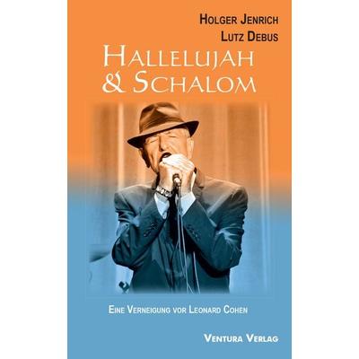 Hallelujah & Schalom, Taschenbuch von Holger Jenrich,Lutz Debus, Ventura Verlag, 978-3-912497-01-4