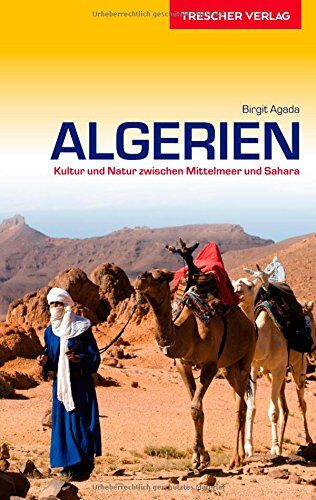 Birgit Agada - Algerien Reiseführer - Kultur und Natur zwischen Mittelmeer und Sahara - Preis vom 10.10.2026 11:48:34 h
