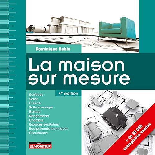 Dominique Rabin - La maison sur mesure - Preis vom 19.10.2026 19:33:35 h