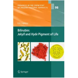 Bilirubin: Jekyll and Hyde Pigment of Life, Fachbücher von David A. Lightner