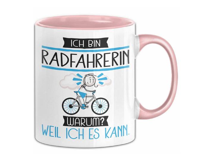 Trendation Tasse Radfahrerin Tasse Geschenk Ich Bin Radfahrerin Warum Weil Ich Es Kan