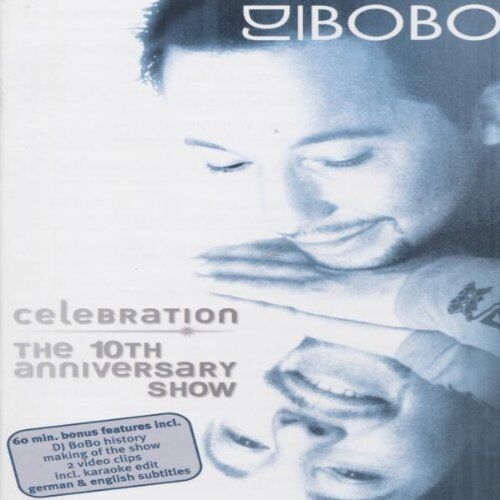 DJ Bobo - DJ Bobo & Friends - Celebration - One Night Only - Preis vom 10.10.2026 11:48:34 h