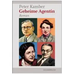 Geheime Agentin, Belletristik von Peter Kamber