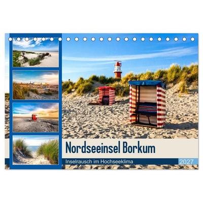 Nordseeinsel Borkum - Inselrausch im Hochseeklima (Tischkalender 2027 DIN A5 quer), CALVENDO Monatskalender