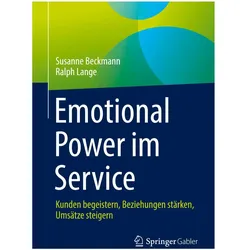 Emotional Power im Service, Fachbücher von Susanne Beckmann, Ralph Lange