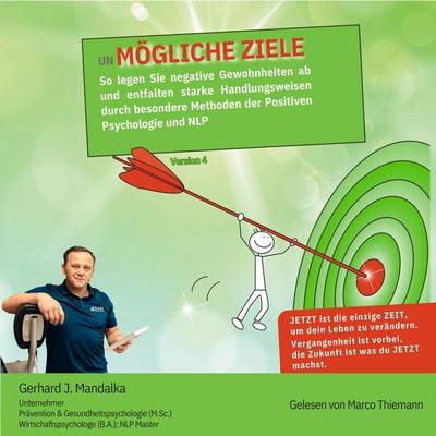 UnMögliche Ziele: - Gerhard J. Mandalka, Audio, 4069828169036