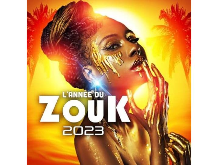 Various Artists - L'année du Zouk 2023