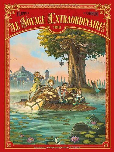 Le voyage extraordinaire. Vol. 1 - Preis vom 17.10.2026 19:25:27 h