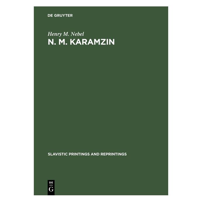 De Gruyter Nebel:N. M. Karamzin (Englisch, Hardcover, Henry M. Nebel) (67769785)