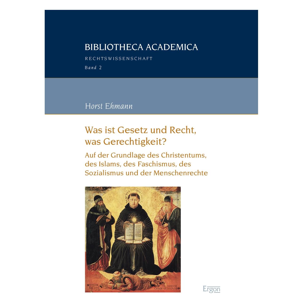 Ergon Was ist Gesetz und Recht, was Gerechtigkeit? (Deutsch, Softcover, Horst Ehmann) (35216526)
