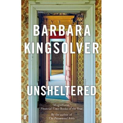 Unsheltered, Taschenbuch von Barbara Kingsolver, Faber & Faber, 978-0-571-34702-5
