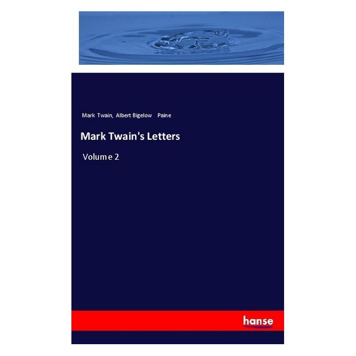 Hansebooks Mark Twain's Letters (Englisch, Softcover, Albert Bigelow Paine, Mark Twain) (55985138)