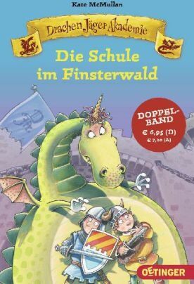 Kate McMullen - DrachenJägerAkademie. Die Schule im Finsterwald - Preis vom 02.10.2026 23:42:20 h