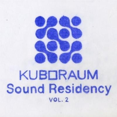Kuboraum Sound Residency 2 - Various, Vinyl