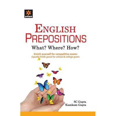 English Prepositions, Taschenbuch von Sc Gupta,Kumkum Gupta, Arihant Publication India Limited, 978-81-8348-222-6