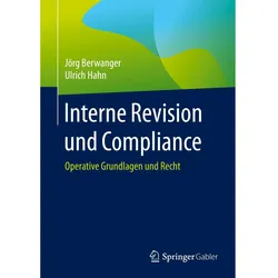 Interne Revision und Compliance, Fachbücher von Jörg Berwanger, Ulrich Hahn