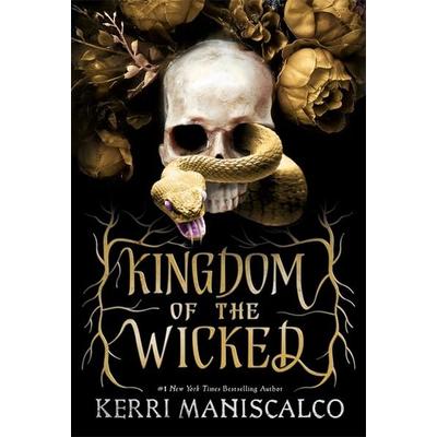 Maniscalco, K: Kingdom of the Wicked, Gebundene Ausgabe von Kerri Maniscalco, Hodder & Stoughton