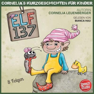Elf 137 - Cornelia Leuenberger, Audio, 9783039682218