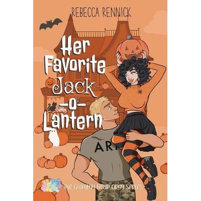 Her Favorite Jack-O-Lantern, Taschenbuch von Rebecca Rennick, Rebecca Rennick