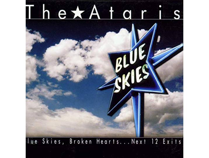 Ataris - Blue Skies, Broken Hearts
