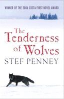 Stef Penney - The Tenderness of Wolves. - Preis vom 09.10.2026 07:28:09 h