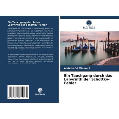 Ein Tauchgang durch das Labyrinth der Schottky-Fehler, Taschenbuch von Abdelhafid Mimouni, Verlag Unser Wissen, 978-620-7-63566-5