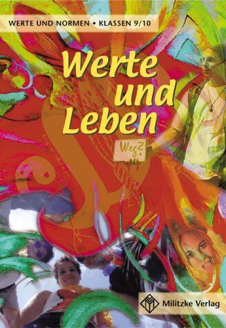 Helge Eisenschmidt - Werte und Normen - Landesausgabe Niedersachsen: Werte und Leben 9 / 10. Lehrbuch. Werte und Normen. Niedersachsen - Preis vom 30.09.2026 09:01:18 h