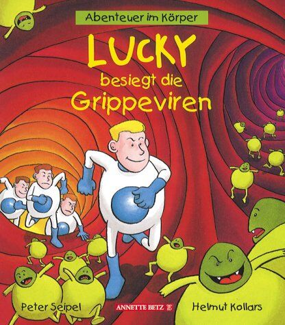 Peter Seipel - Lucky besiegt die Grippeviren - Preis vom 09.10.2026 07:28:09 h