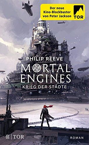 Philip Reeve - Mortal Engines - Krieg der Städte: Roman - Preis vom 30.09.2026 09:01:18 h