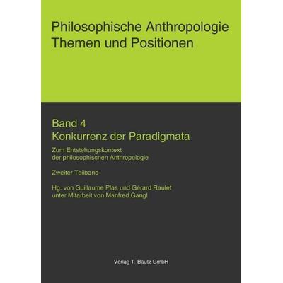 Konkurrenz der Paradigmata., Taschenbuch von , Traugott Bautz, 978-3-88309-672-8