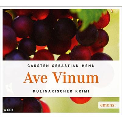 Ave Vinum - Carsten Sebastian Henn, CD, 9783954514687