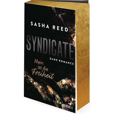 Syndicate – Mein ist die Freiheit, Taschenbuch von Sasha Reed, Heyne