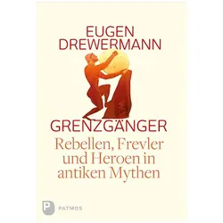 Grenzgänger, Sachbücher von Eugen Drewermann