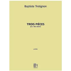 3 Pièces pour 2 pianos 2 partitions, Fachbücher von Baptiste Trotignon