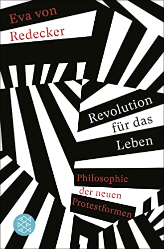 Eva von Redecker - Revolution für das Leben: Philosophie der neuen Protestformen - Preis vom 17.10.2026 19:25:27 h