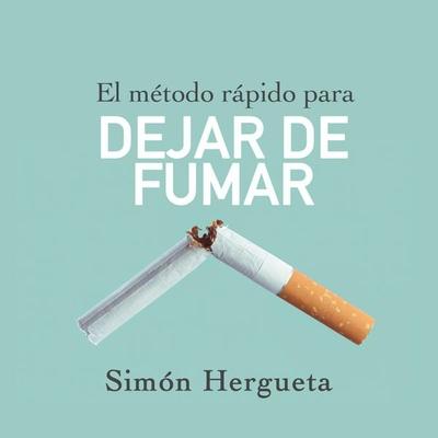El método rápido para dejar de fumar - Simón Hergueta, Audio, 9789179410421