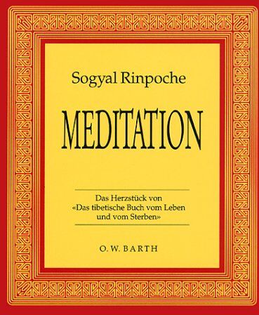 Sogyal Rinpoche - Meditation - Preis vom 30.09.2026 09:01:18 h