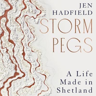 Storm Pegs - Jen Hadfield, Audio, 9781529038040