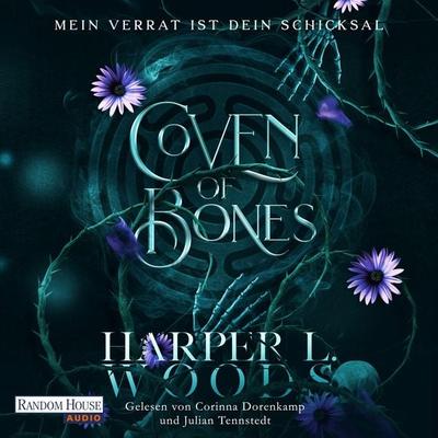 Coven of Bones - Mein Verrat ist dein Schicksal - Harper L. Woods, Audio, 9783837169225