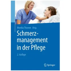 Schmerzmanagement in der Pflege, Fachbücher von Monika Thomm