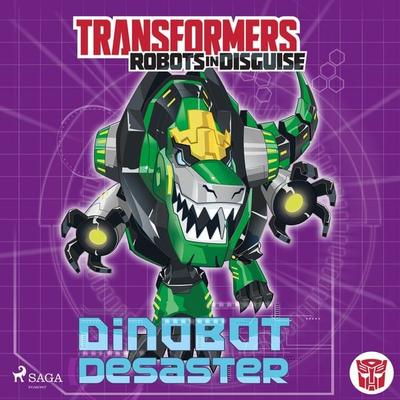 Transformers - Robots in Disguise - Dinobot-Desaster - John Sazaklis, Audio, 9788726514940